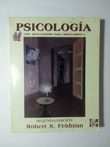 Psicología Con Aplicaciones Para Iberoamérica , Robert S. 
