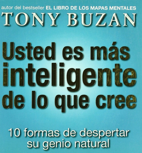 Usted Es Más Inteligente De Lo Que Cree, De Buzan, Tony. Editorial Urano, Edición 2004 En Español