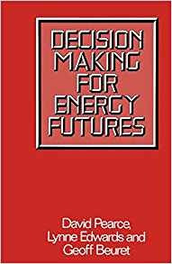 Decision Making For Energy Futures A Case Study Of The Winds