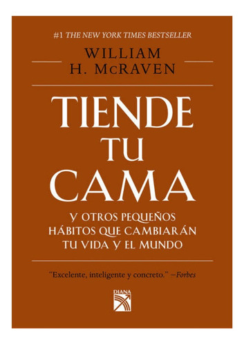 Tiende Tu Cama - William H. Mcraven