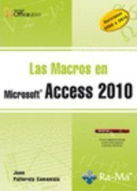 Macros En Microsoft Access 2010, Las / 2 Ed. - Pallerola Com