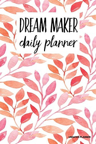 Dream Maker Daily Planner Undated Planner Floral (2), Vision