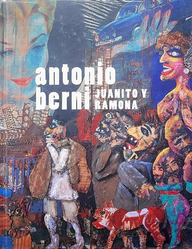 Juanito Y Ramona Antonio Berni Malba