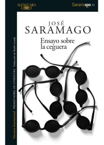 Libro Ensayo Sobre La Ceguera - José Saramago - Alfaguara