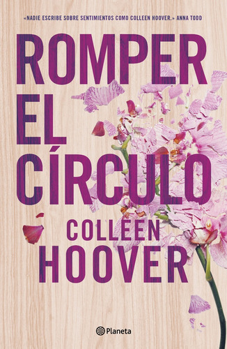 Romper El Circulo - Hoover, Colleen