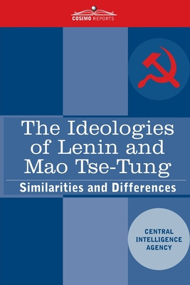 Libro The Ideologies Of Lenin And Mao Tse-tung: Similarit...