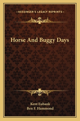 Libro Horse And Buggy Days - Eubank, Kent