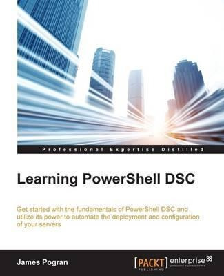 Learning Powershell Dsc - James Pogran (paperback)