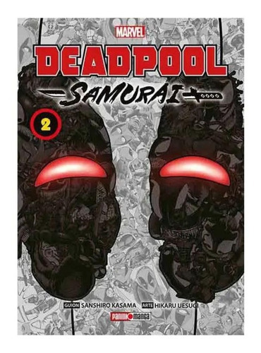 Deadpool Samurai Panini Manga Marvel Comic Tomo A Elegir  Tomo N.2 Deadpool Samurai