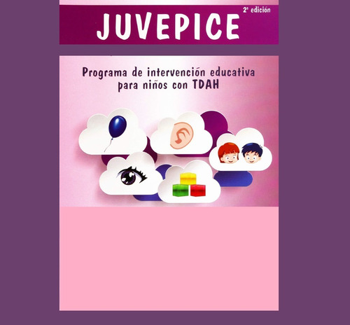 Juvepice Programa Intervención Para Niño Tdah Hiperactividad