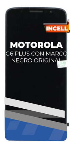 Pantalla Motorola G6 Plus Con Marco Negro Original De Equipo