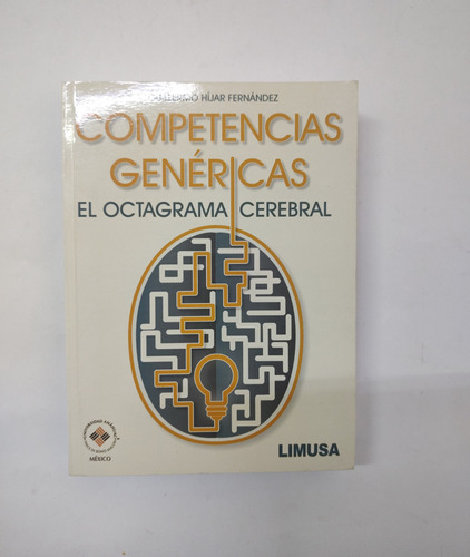 Competencias Genéricas El Octagrama Cerebral Híjar Fernández