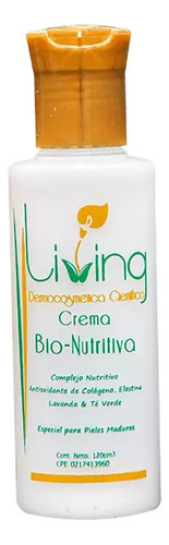 Crema Bio Nutritiva 120 Grs Living Hidratante Antiarrugas