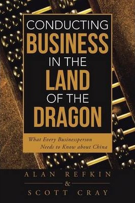 Libro Conducting Business In The Land Of The Dragon - Sco...