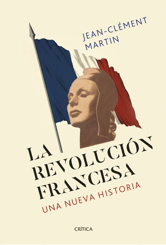 Libro La Revolución Francesa - Jean-clément Martin