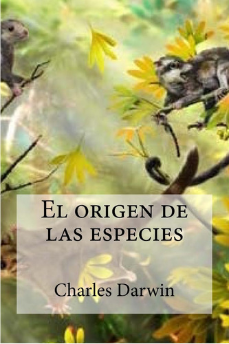 Libro: El De Las Especies (spanish Edition)