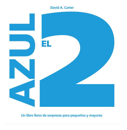 El 2 Azul - Carter David