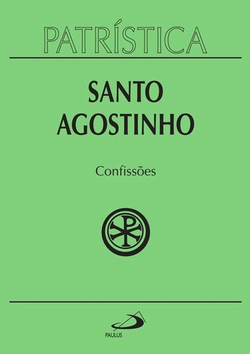 Livro Confissões Santo Agostinho Vol 10 Coleção Patrística