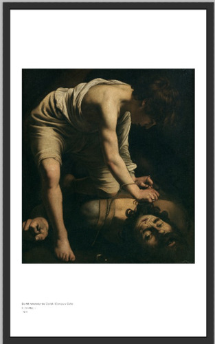 Caravaggio - David Y Goliat - Poster Con Marco 55 X 89 Cm