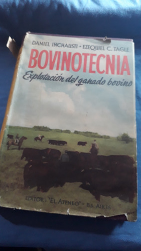 Bovino Tecnia Tomo 1 Y 2 D. Inchausti- 