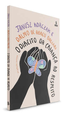 O Direito Da Criança Ao Respeito, De Dalmo De Abreu Janusz; Dallari. Editora Agora - Grupo Summus, Capa Mole Em Português
