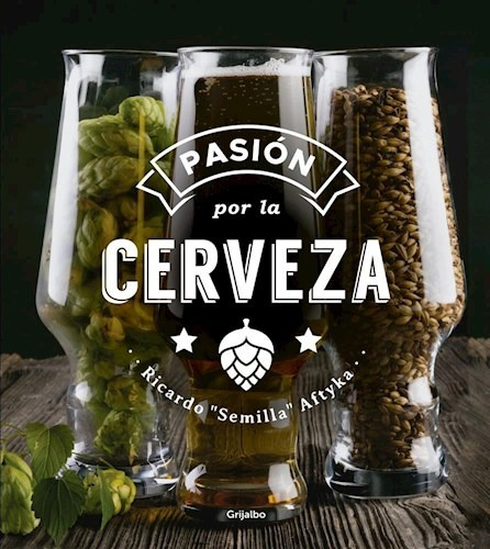 Pasion Por La Cerveza (coleccion Obras Diversas) - Aftyka R