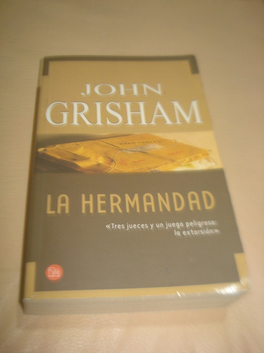 La Hermandad John Grisham 2003 Impecable