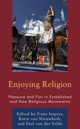 Libro Enjoying Religion : Pleasure And Fun In Established...