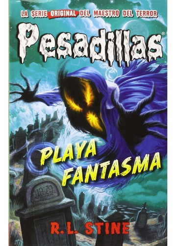 Libro Fisico Playa Fantasma: Pesadillas 8.r.l. Stine