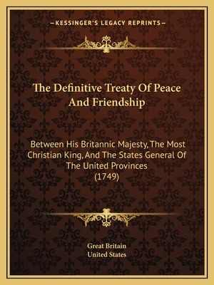 Libro The Definitive Treaty Of Peace And Friendship: Betw...