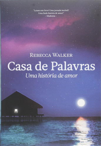 Casa de Palavras, de Walker, Rebecca. Editora Casa dos Mundos Produção Editorial e Games LTDA, capa mole em português, 2016