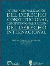 Libro Internacionalización Del Derecho Constitucional Consti