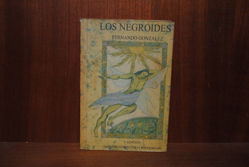 Fernando Gonzalez, Los Negroides (Usado)