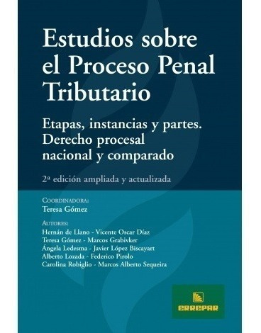 Estudios Sobre El Proceso Penal Tributario - Gomez, Teresa