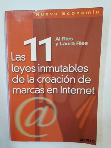 Las 11 Leyes Inmutables De La Creacion De Marcas En Internet