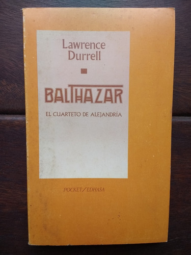 Balthazar / Lawrence Durrell