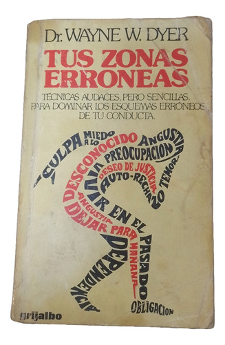 Libro Tus Zonas Erroneas - Wayne W Dyer - Gringolibros