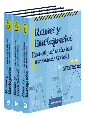 Nana Y Enriqueta En El País De Las Matemáticas