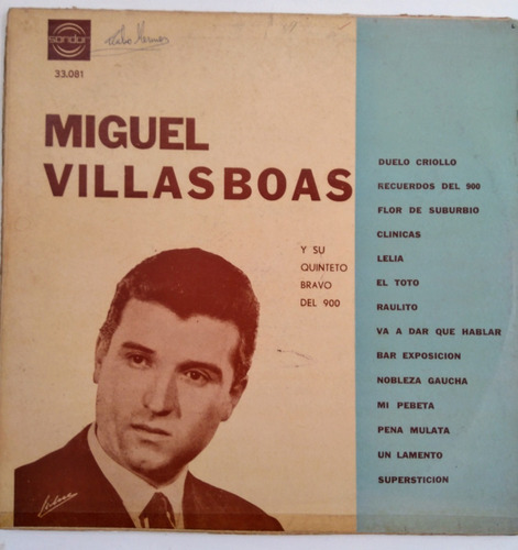 Miguel Villasboas Lp (varios Titulos Precio Por Cada Uno)