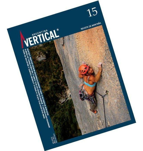 Revista Vertical Numero 15 Escalada Montañismo Alta Montaña