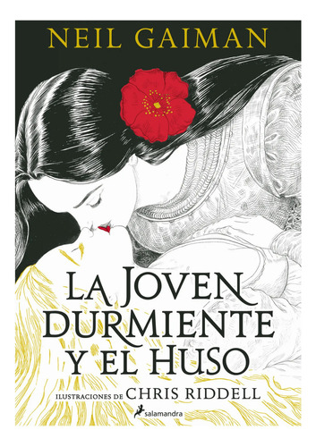 La Joven Durmiente Y El Huso, De Gaiman, Neil. Editorial Salamandra, Tapa Blanda, Edición 1 En Español, 2024