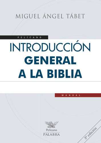 Introducción General A La Biblia ( Libro Original )