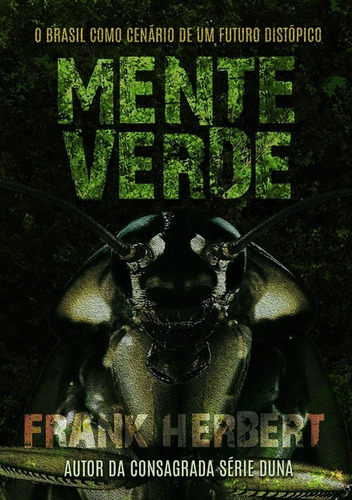 Mente Verde, De Frank Herbert. Série Não Aplicável, Vol. 1. Editora Clube De Autores, Capa Mole, Edição 1 Em Português, 2021