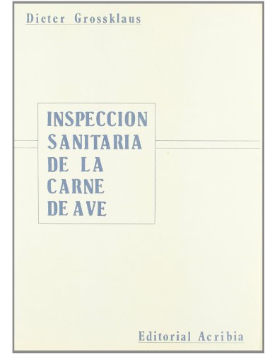 Libro Inspeccion Sanitaria De La Carne De Ave, Explotacion A