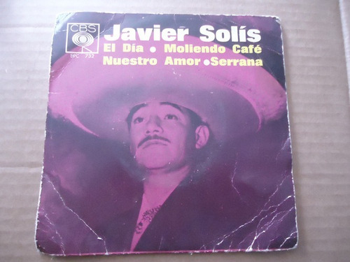 Javier Solis El Dia / Moliendo Cafe 45rpm