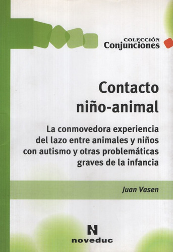 Contacto Niño-animal (tomo 30)