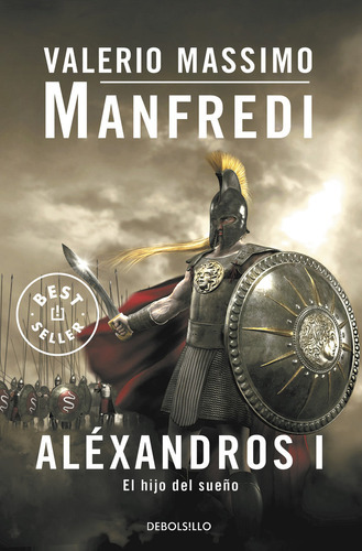 Alexandros I de manfredi valerio massimo editorial debolsillo tapa blanda en español