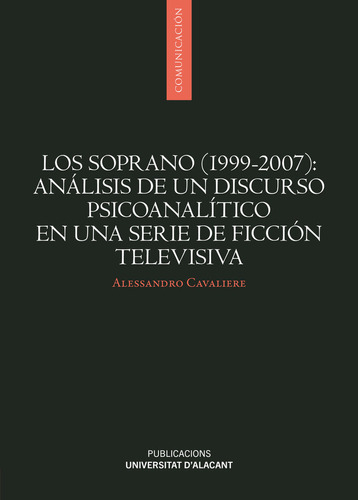 Libro Los Soprano 1999 2007 Analisis De Un Discurso Psico...