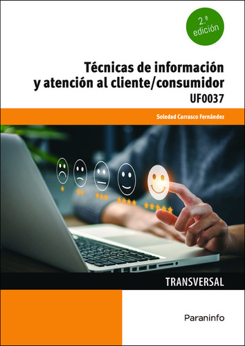 Tecnicas De Informacion Y Atencion Al Cliente Consumidor