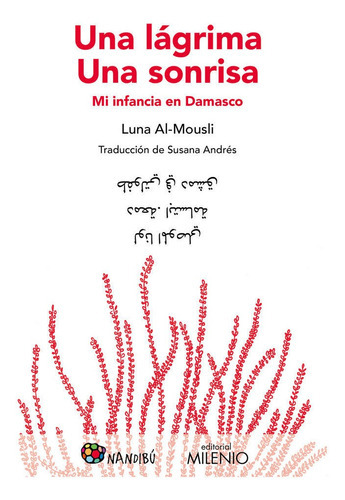 Una lÃÂ¡grima. Una sonrisa, de Al-Mousli, Luna. Editorial Milenio Publicaciones S.L., tapa blanda en español